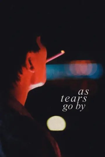 Poster to the movie "As Tears Go By" #880083