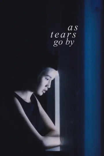 Poster to the movie "As Tears Go By" #880084