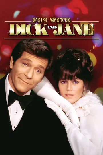 Poster to the movie "Fun with Dick and Jane" #1068085