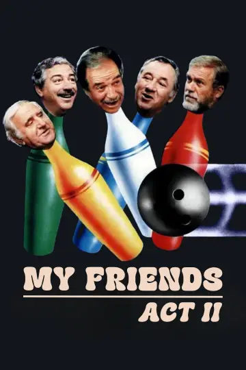 Poster to the movie "My Friends Act II" #1400173