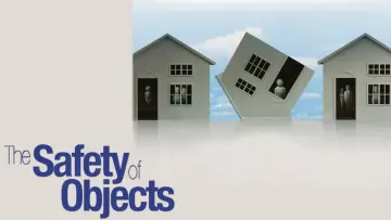 Backdrop to the movie "The Safety of Objects" #1064813