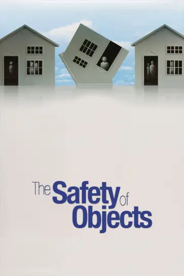 Poster to the movie "The Safety of Objects" #1064817