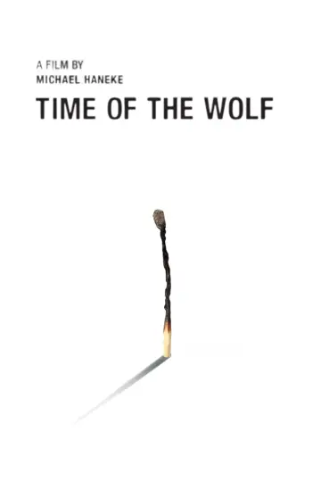 Poster to the movie "Time of the Wolf" #1088042