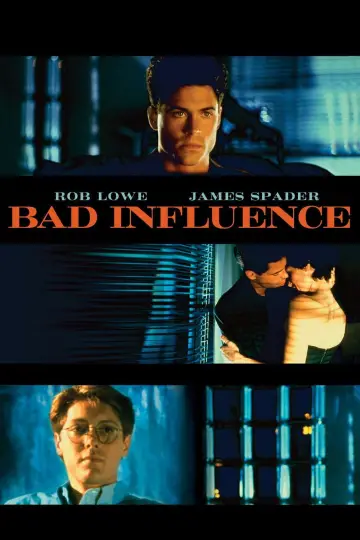Poster to the movie "Bad Influence" #1101825