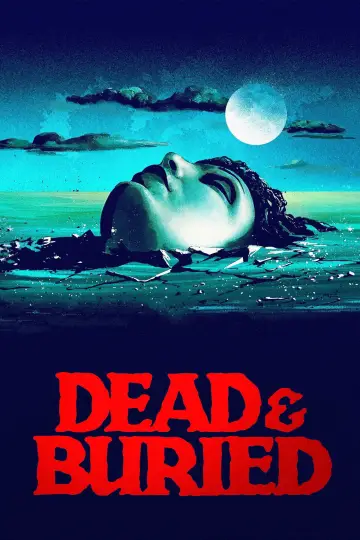 Poster to the movie "Dead & Buried" #1060697