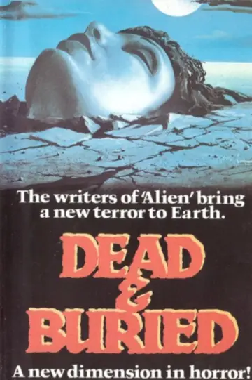 Poster to the movie "Dead & Buried" #1060702