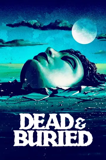 Poster to the movie "Dead & Buried" #1060710