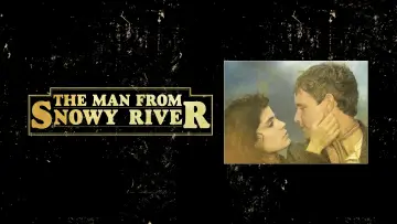 Backdrop to the movie "The Man from Snowy River" #1080903