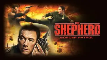 Backdrop to the movie "The Shepherd: Border Patrol" #872721