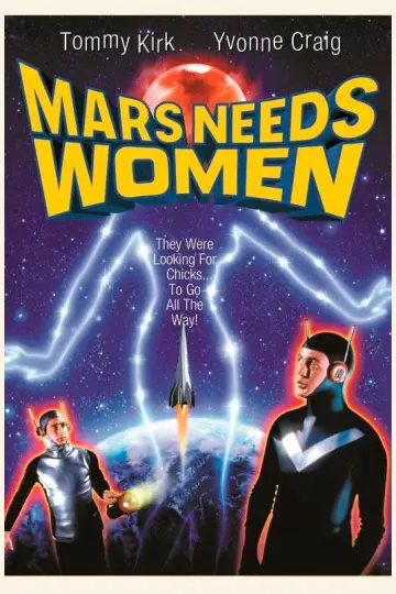Poster to the movie "Mars Needs Women" #1089387