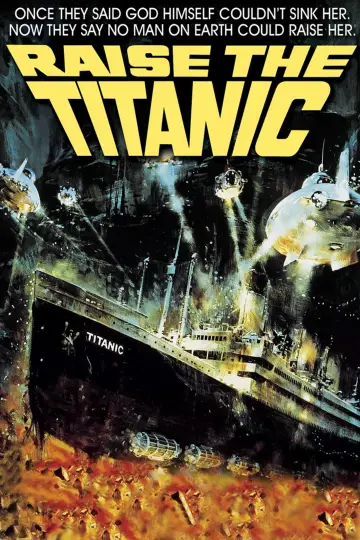 Poster to the movie "Raise the Titanic" #1076352