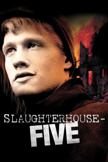 Poster to the movie "Slaughterhouse-Five" #924016