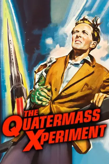 Poster to the movie "The Quatermass Xperiment" #1051531