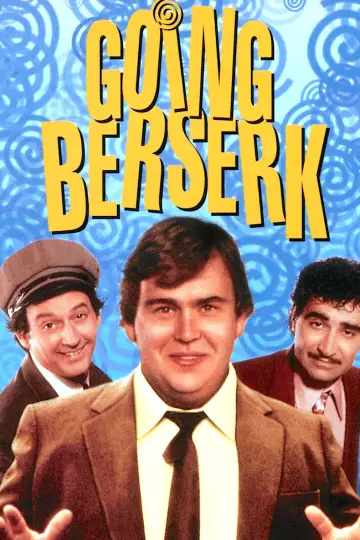 Poster to the movie "Going Berserk" #1110691
