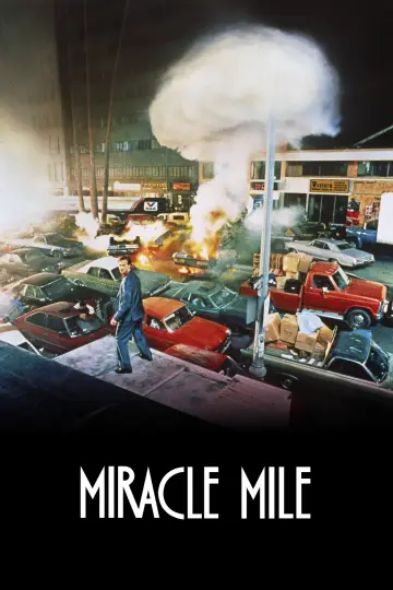 Poster to the movie "Miracle Mile" #875815