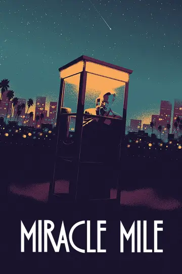 Poster to the movie "Miracle Mile" #875818