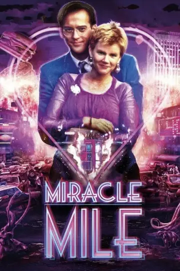 Poster to the movie "Miracle Mile" #875847