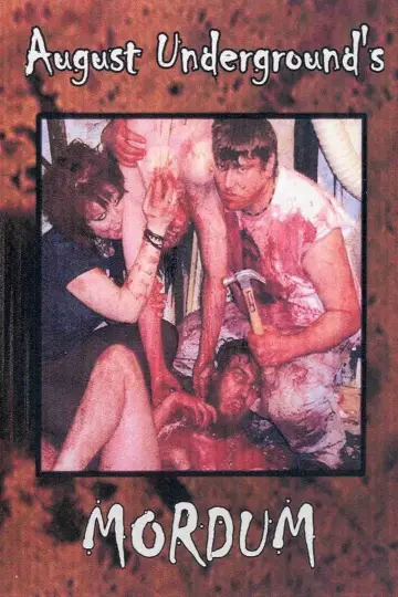 Poster to the movie "August Underground