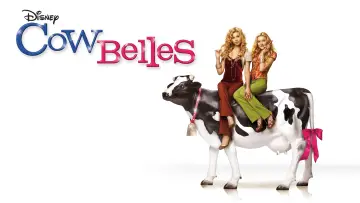 Backdrop to the movie "Cow Belles" #93979