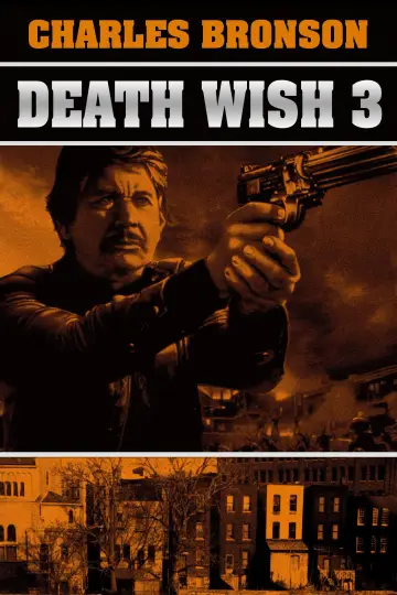 Poster to the movie "Death Wish 3" #895624