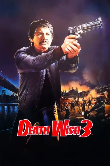 Poster to the movie "Death Wish 3" #895629