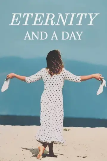 Poster to the movie "Eternity and a Day" #1083848