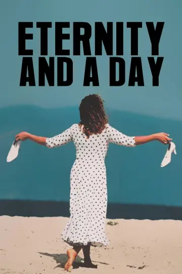 Poster to the movie "Eternity and a Day" #1083852