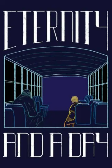 Poster to the movie "Eternity and a Day" #1083863