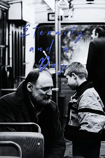 Poster to the movie "Eternity and a Day" #1203414