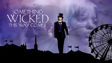 Backdrop to the movie "Something Wicked This Way Comes" #1031103