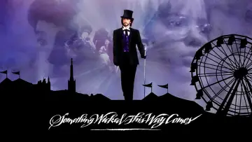 Backdrop to the movie "Something Wicked This Way Comes" #1031104