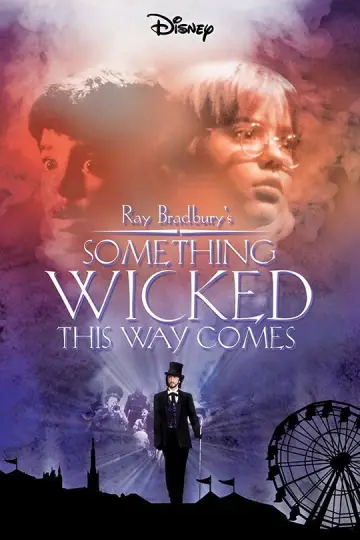 Poster to the movie "Something Wicked This Way Comes" #1458009