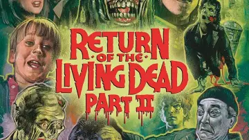 Video for the film Return of the Living Dead Part II — Return of the Living Dead II 1988 TV trailer