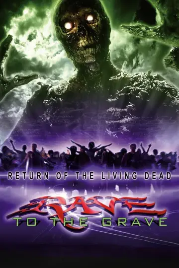 Poster to the movie "Return of the Living Dead: Rave to the Grave" #1048997