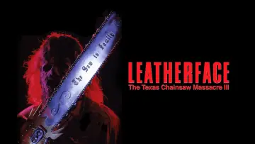 Backdrop to the movie "Leatherface: The Texas Chainsaw Massacre III" #337696