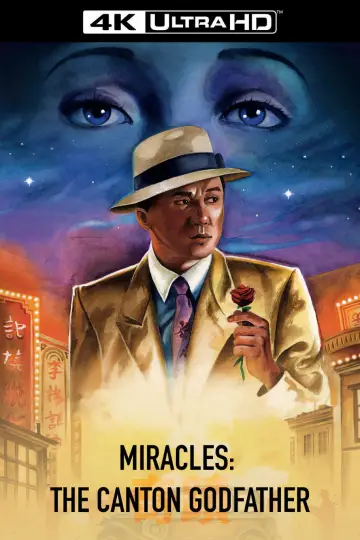 Poster to the movie "Miracles: The Canton Godfather" #812234