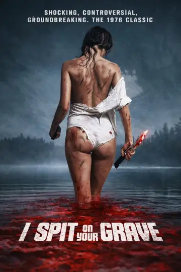 Poster to the movie "I Spit On Your Grave" #867930