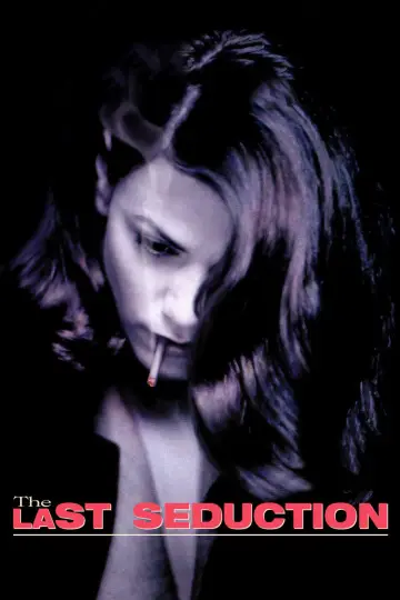 Poster to the movie "The Last Seduction" #907315