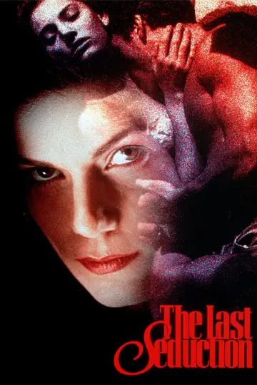 Poster to the movie "The Last Seduction" #907317