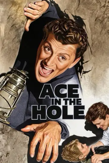 Poster to the movie "Ace in the Hole" #753049