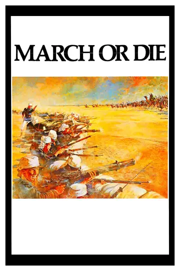 Poster to the movie "March or Die" #1095120