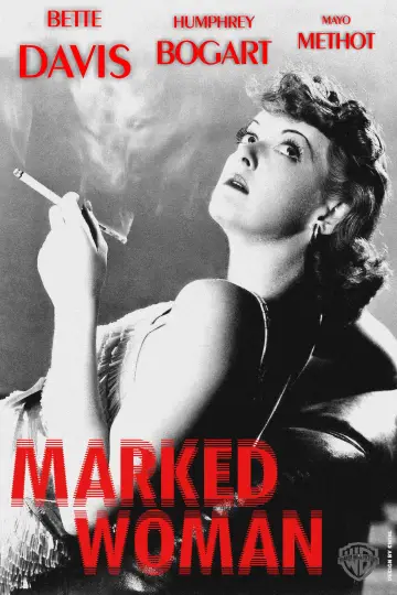 Poster to the movie "Marked Woman" #1116576