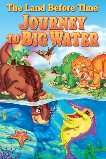 Poster to the movie "The Land Before Time IX: Journey to Big Water" #1036613