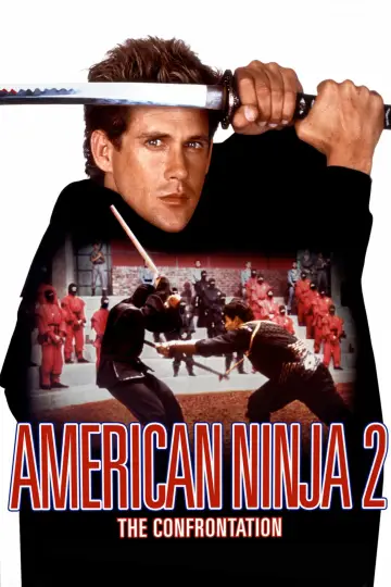 Poster to the movie "American Ninja 2: The Confrontation" #1010067