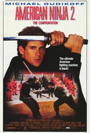Poster to the movie "American Ninja 2: The Confrontation" #1010068