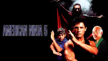 Backdrop to the movie "American Ninja 5" #1073783