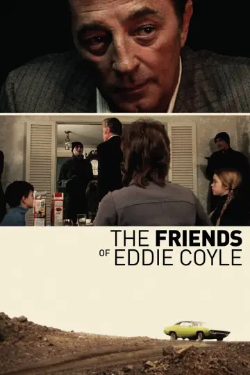 Poster to the movie "The Friends of Eddie Coyle" #1588211