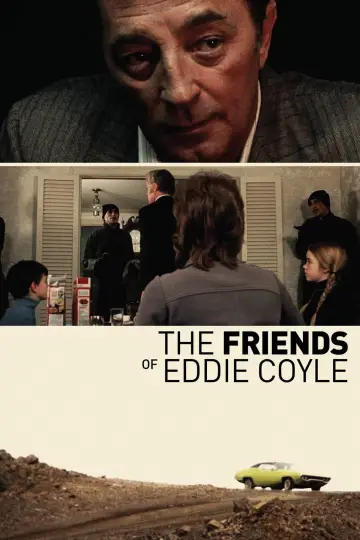 Poster to the movie "The Friends of Eddie Coyle" #1588212