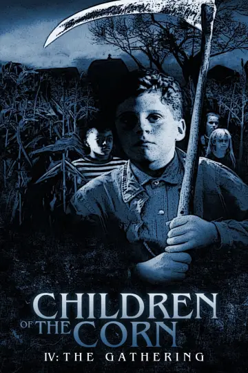 Poster to the movie "Children of the Corn IV: The Gathering" #1079700