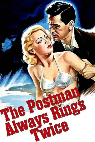 Poster to the movie "The Postman Always Rings Twice" #144628